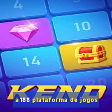 a188 plataforma de jogos